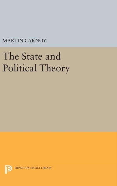 The State and Political Theory, Hardback Book