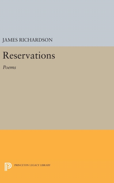 Reservations : Poems, Hardback Book