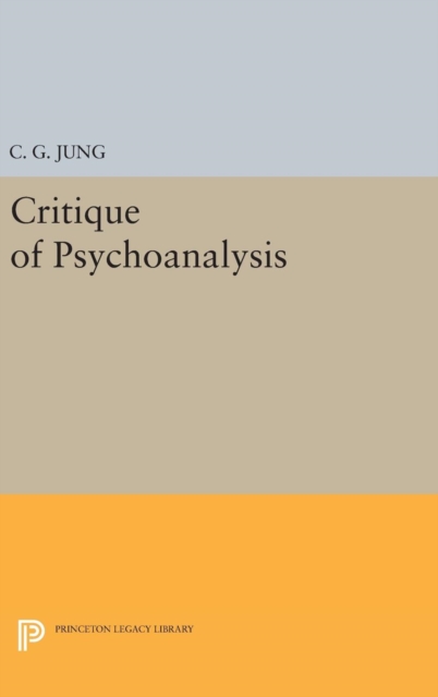 Critique of Psychoanalysis, Hardback Book