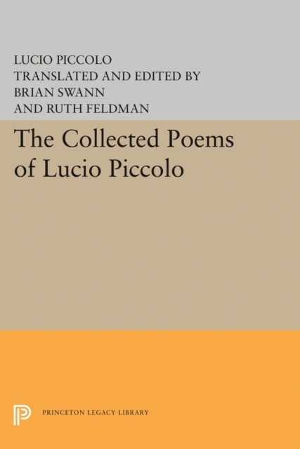 The Collected Poems of Lucio Piccolo, Hardback Book