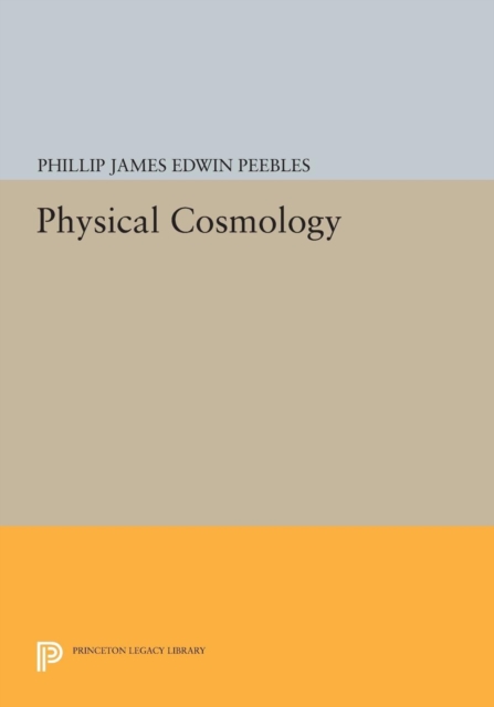 Physical Cosmology, Hardback Book