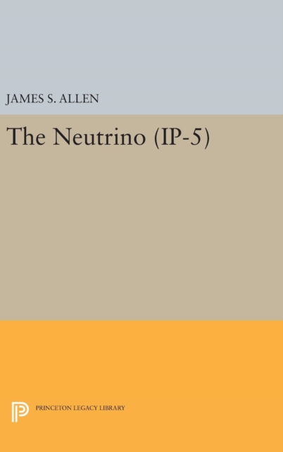 The Neutrino. (IP-5), Hardback Book