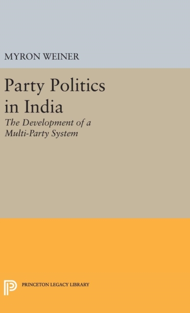 Party Politics in India, Hardback Book