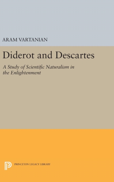 Diderot and Descartes, Hardback Book