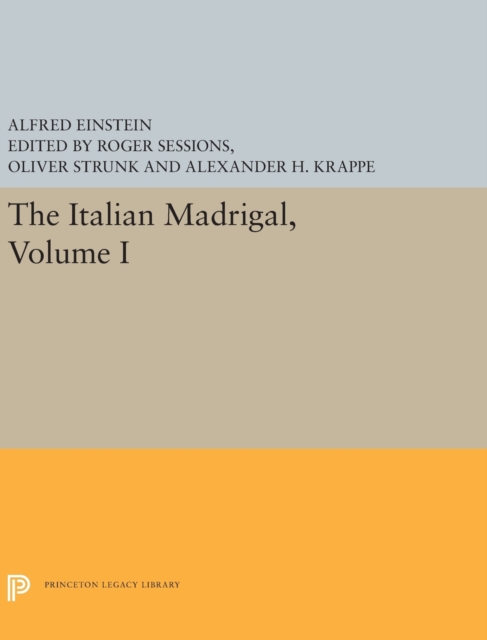 The Italian Madrigal : Volume I, Hardback Book