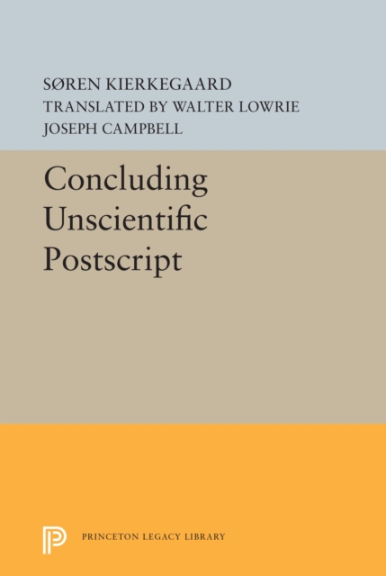 Concluding Unscientific Postscript, Hardback Book