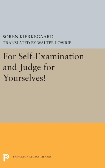 For Self-Examination and Judge for Yourselves!, Hardback Book