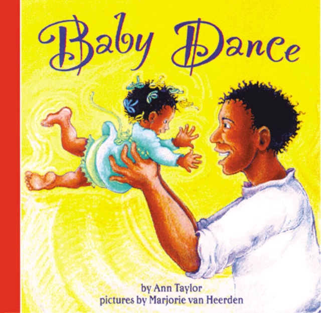 Baby Dance, Board book Book