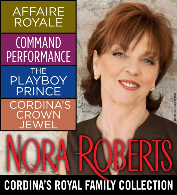 Nora Roberts' Cordina's Royal Family Collection, EPUB eBook