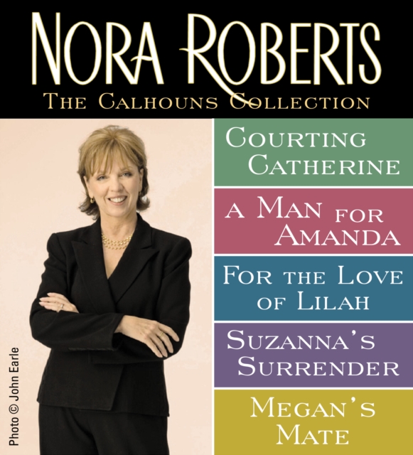 Nora Roberts' Calhouns Collection, EPUB eBook