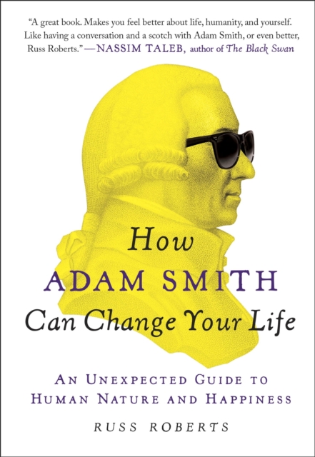 How Adam Smith Can Change Your Life, EPUB eBook