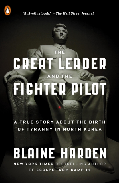 Great Leader and the Fighter Pilot, EPUB eBook