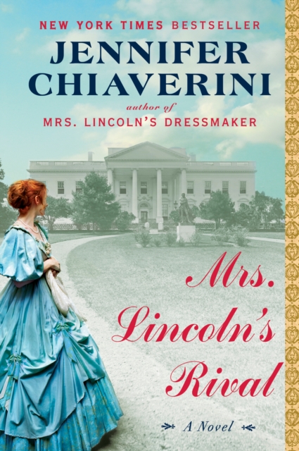 Mrs. Lincoln's Rival, EPUB eBook