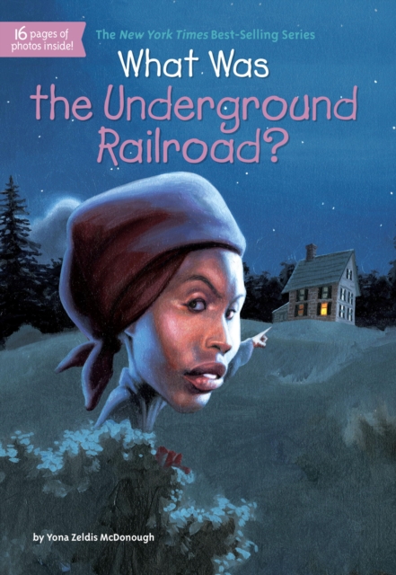 What Was the Underground Railroad?, EPUB eBook