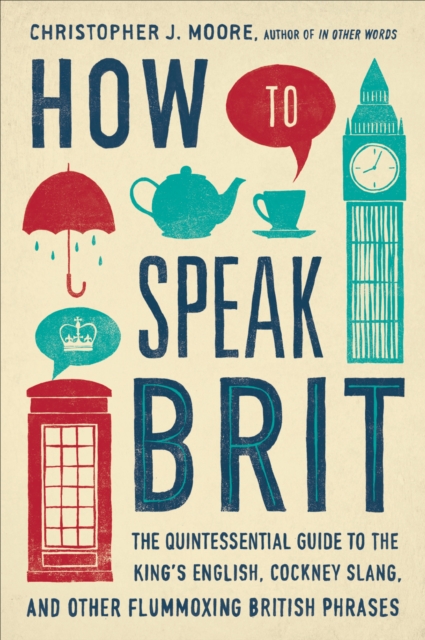 How to Speak Brit, EPUB eBook