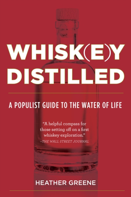 Whiskey Distilled, EPUB eBook