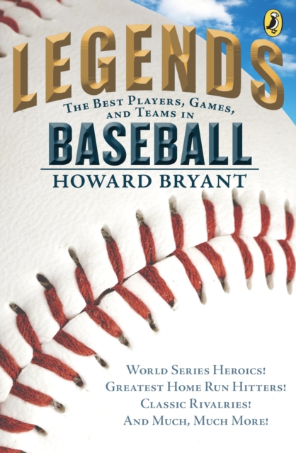 Legends: The Best Players, Games, and Teams in Baseball, EPUB eBook