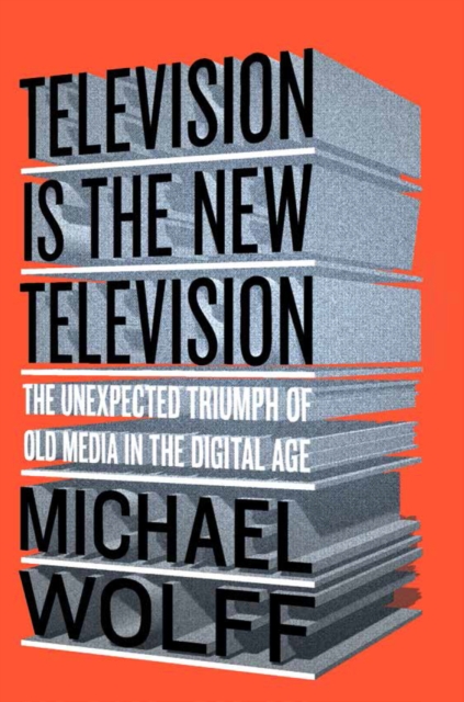 Television Is the New Television, EPUB eBook