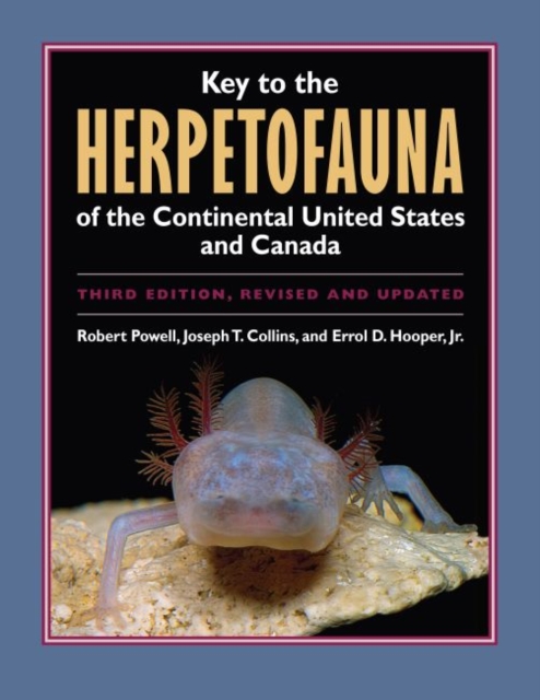 Key to the Herpetofauna of the Continental United States and Canada, Paperback / softback Book