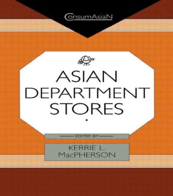Asian Department Stores, Hardback Book