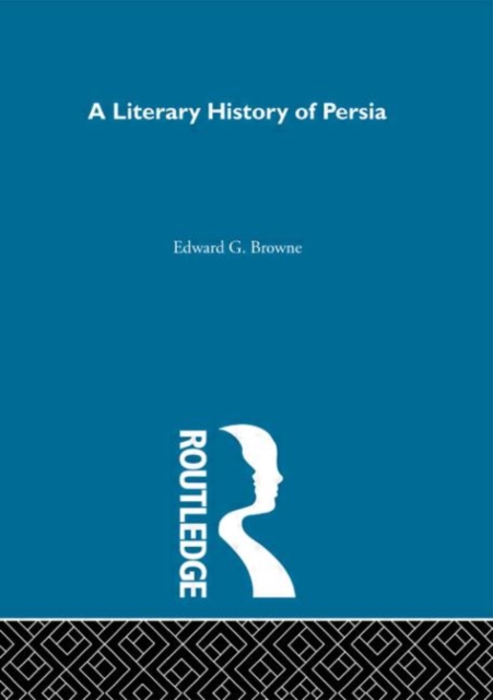 A Literary History of Persia : 4 Volume Set, Mixed media product Book