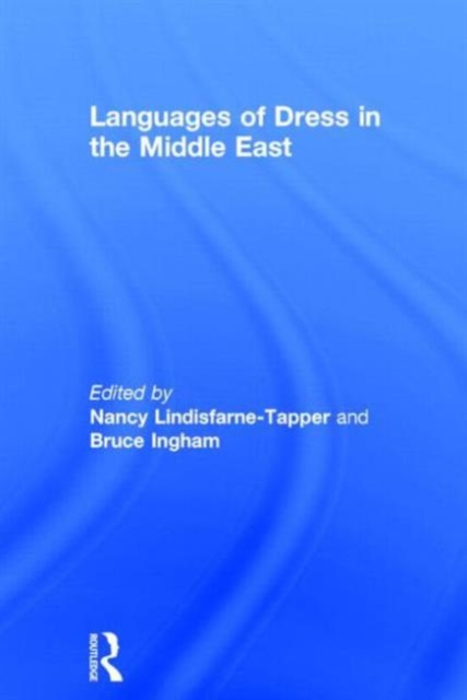 Languages of Dress in the Middle East, Hardback Book