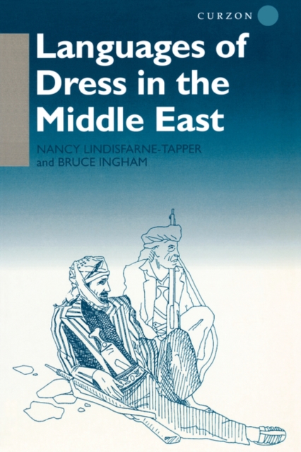 Languages of Dress in the Middle East, Paperback / softback Book