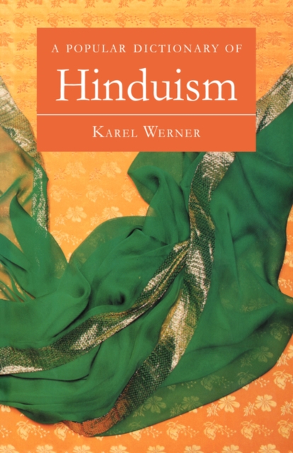 A Popular Dictionary of Hinduism, Paperback / softback Book