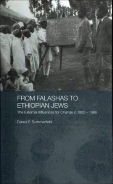 From Falashas to Ethiopian Jews, Hardback Book