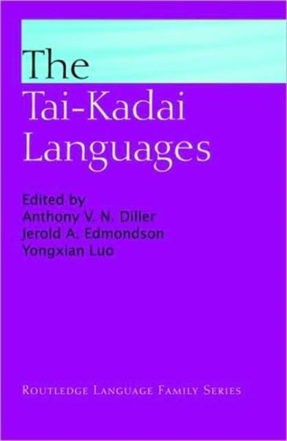 The Tai-Kadai Languages, Hardback Book
