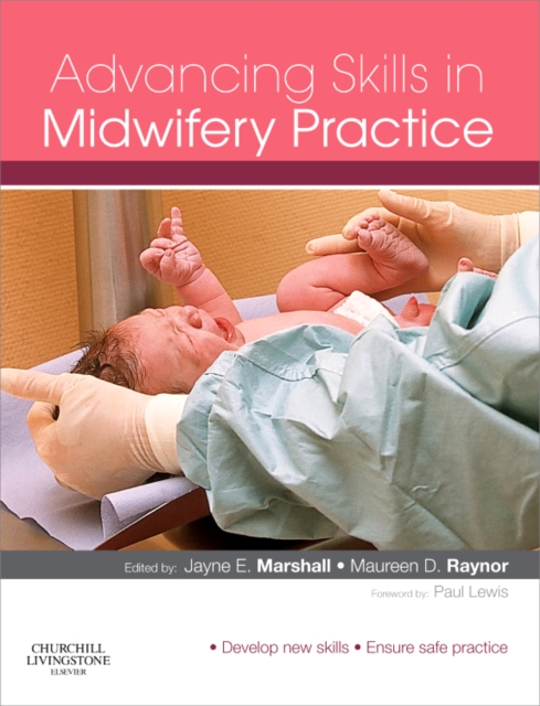 Advancing Skills in Midwifery Practice, Paperback / softback Book