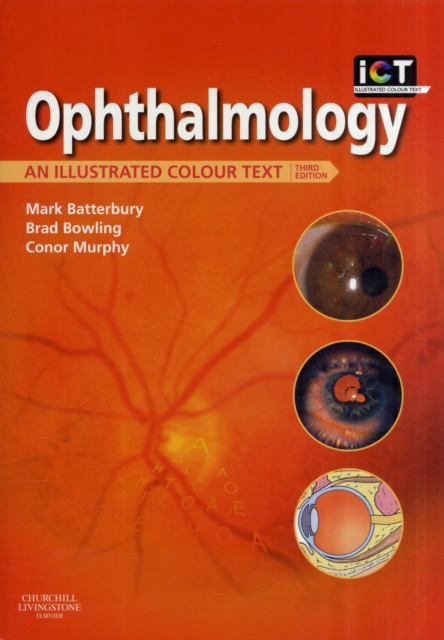 Ophthalmology : An Illustrated Colour Text, Paperback / softback Book