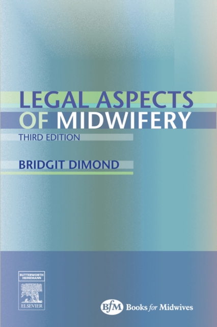 Legal Aspects of Midwifery E-Book, PDF eBook