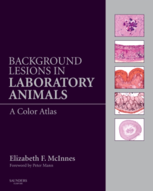 Background Lesions in Laboratory Animals : A Color Atlas, Hardback Book