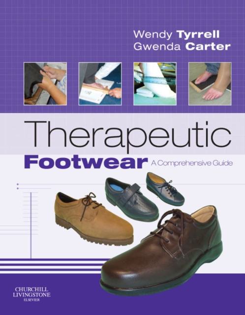 Therapeutic Footwear : A Comprehensive Guide, PDF eBook