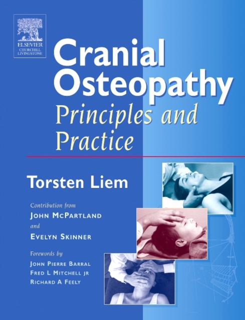 Cranial Osteopathy : Principles and Practice, PDF eBook