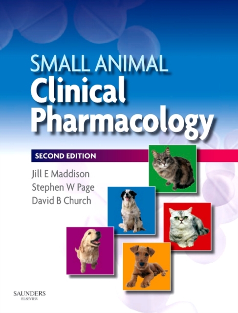 Small Animal Clinical Pharmacology E-Book : Small Animal Clinical Pharmacology E-Book, PDF eBook