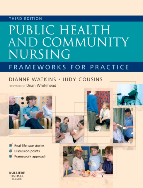 Public Health and Community Nursing : Frameworks for practice, EPUB eBook