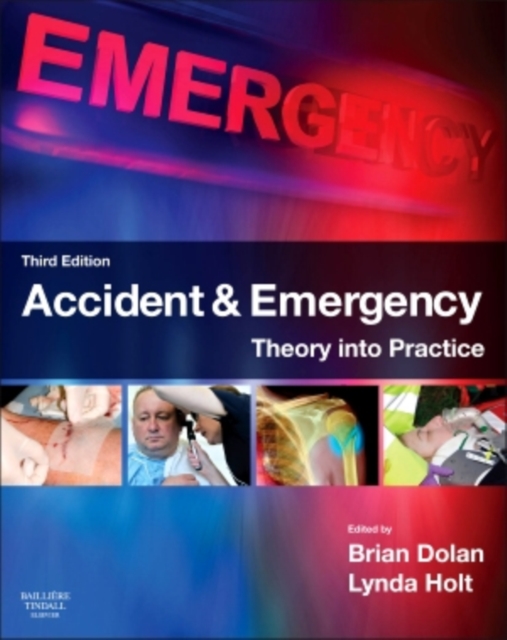 Accident & Emergency : Theory into Practice, Paperback / softback Book