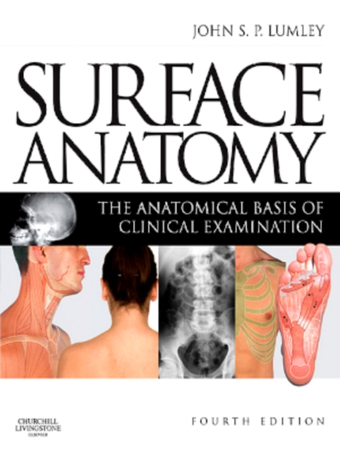 Surface Anatomy : The Anatomical Basis of Clinical Examination, EPUB eBook