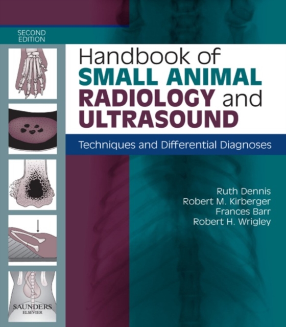 Handbook of Small Animal Radiological Differential Diagnosis E-Book : Handbook of Small Animal Radiological Differential Diagnosis E-Book, EPUB eBook