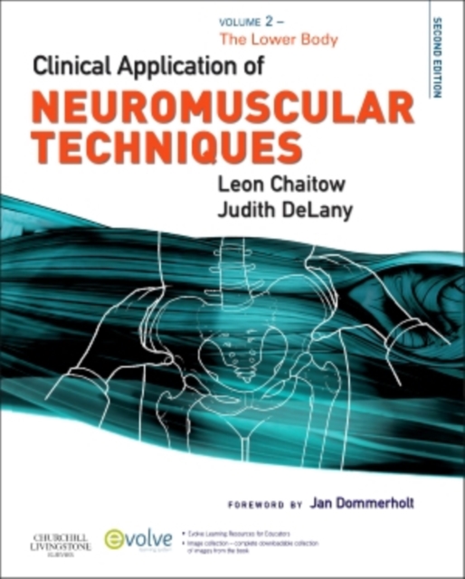 Clinical Application of Neuromuscular Techniques, Volume 2 E-Book : Clinical Application of Neuromuscular Techniques, Volume 2 E-Book, EPUB eBook