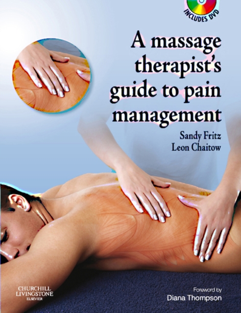 The Massage Therapist's Guide to Pain Management E-Book : The Massage Therapist's Guide to Pain Management E-Book, EPUB eBook
