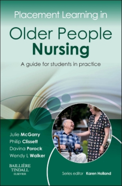 Placement Learning in Older People Nursing : A guide for students in practice, EPUB eBook
