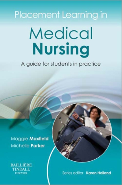 Placement Learning in Medical Nursing E-Book : Placement Learning in Medical Nursing E-Book, EPUB eBook