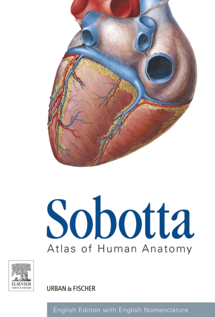 Sobotta Atlas of Human Anatomy, Package, 15th ed., English : Musculoskeletal system, internal organs, head, neck, neuroanatomy, Paperback / softback Book