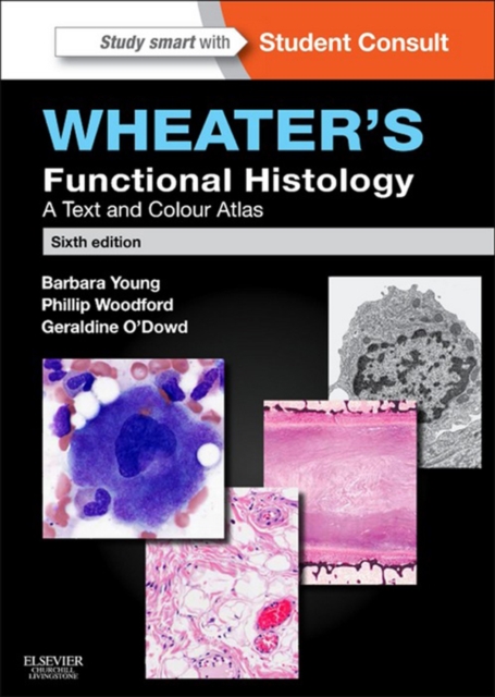 Wheater's Functional Histology - Inkling Enhanced E-Book : Wheater's Functional Histology E-Book, EPUB eBook