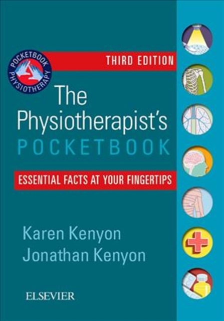 The Physiotherapist's Pocketbook : Essential Facts at Your Fingertips, Paperback / softback Book