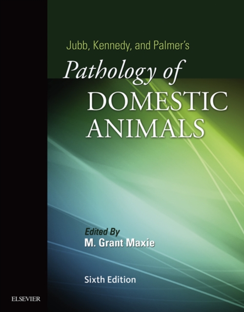 Jubb, Kennedy & Palmer's Pathology of Domestic Animals: Volume 2, EPUB eBook