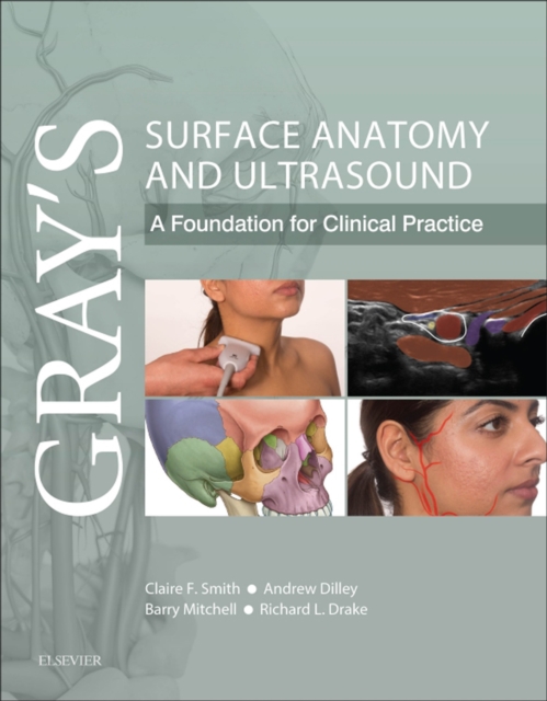 Gray's Surface Anatomy and Ultrasound : Gray's Surface Anatomy and Ultrasound E-Book, EPUB eBook
